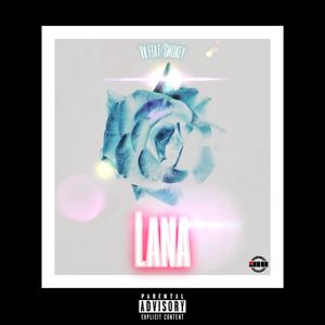 Lana (feat. Smokey)