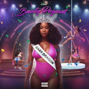 Beauty Pageant (Explicit)