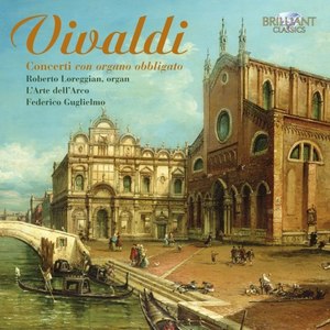 Concerto for Violin, Organ, Strings and Continuo in D Minor, RV 541 - I. Allegro