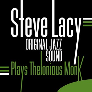 Original Jazz Sound: Plays Thelonious Monk