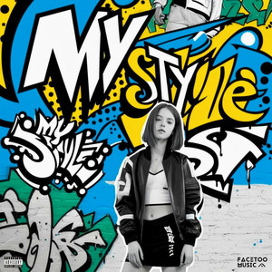 My Style (Explicit)