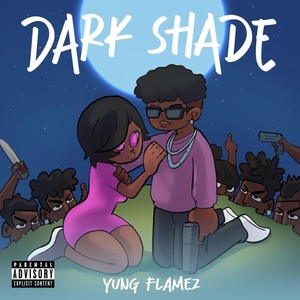 Dark Shade (Explicit)