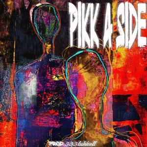 Pikk A Side (feat. 333luhkell) (Explicit)
