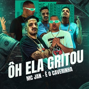 Ôh Ela Gritou (Explicit)