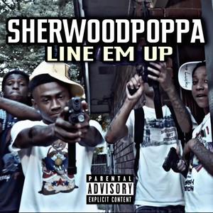 Line'Em Up (Explicit)