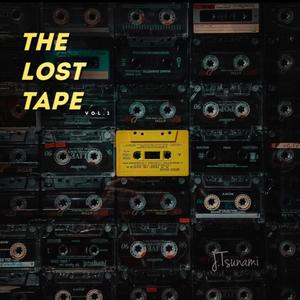 The Lost Tape (Explicit)