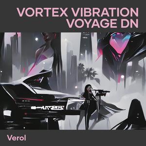 Vortex Vibration Voyage Dn