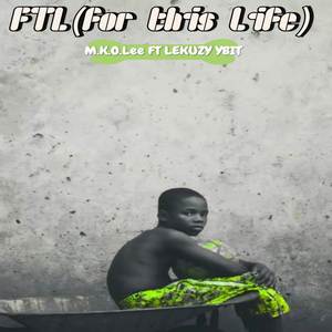 FTL (for this life)