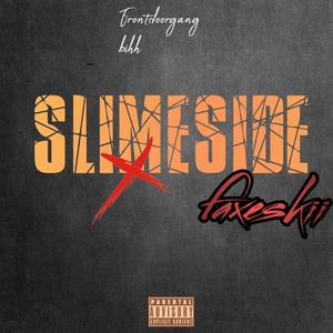 sLiMeSiDe (Explicit)