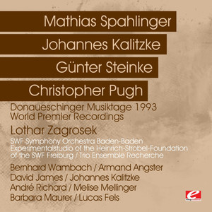 Donaueschinger Musiktage 1993 - World Premier Recordings (Digitally Remastered)