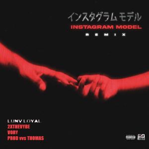 Instagram Model (International Remix) [Explicit]