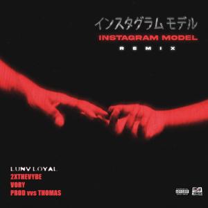 Instagram Model (International Remix|Explicit)