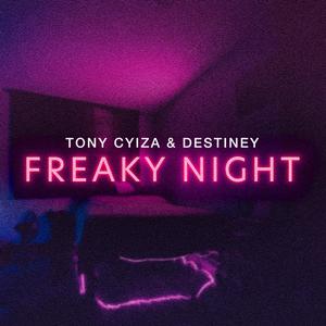 Freak Night (feat. Destiney)