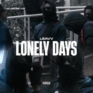 Lonely Days (Explicit)