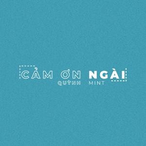 Cảm Ơn Ngài (feat. Quỳnh Mint)