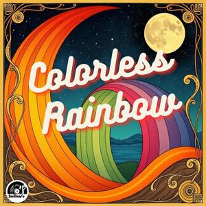 Colorless Rainbow (feat. Farah Mouelhi)