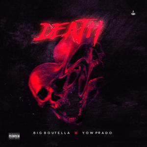 Death (feat. Big Boutella)