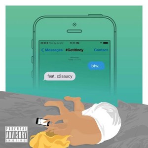 BTW (feat. c2saucy) - Single [Explicit]