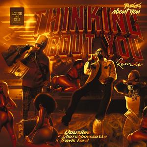Thinkin About You (Remix|Explicit)
