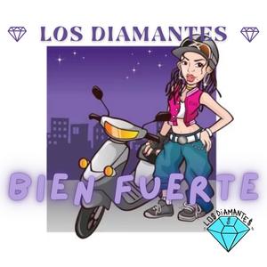 bien fuerte