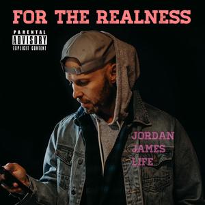 For the Realness (Explicit)