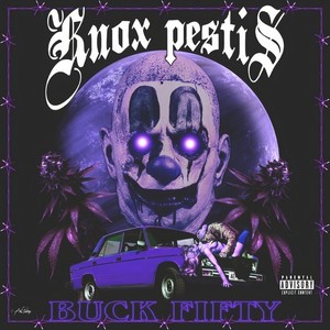 Buck Fifty (Explicit)