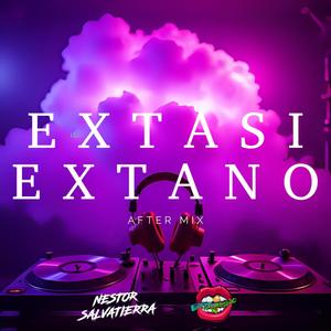 Extasi, Extano (feat. Nestor Salvatierra) (After Mix)