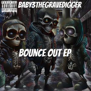 Bounce Out (Explicit)