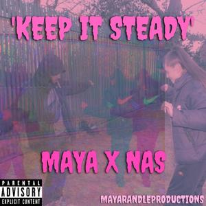 keep it steady(feat. NasP) (Explicit)