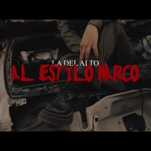 Al estilo narco (Explicit)