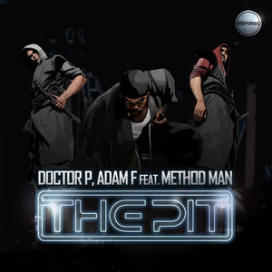 The Pit (Doctor P VIP Mix|Explicit)
