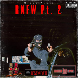 RNFW PT.2 (Explicit)