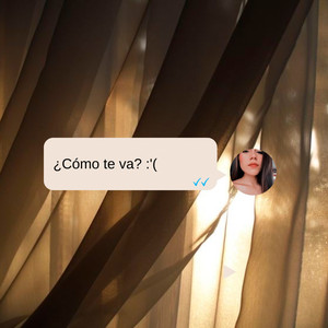 ¿Cómo te va? :' (