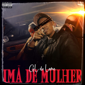 Imã De Mulher (Explicit)