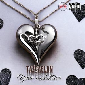 Your Medallion (Explicit)