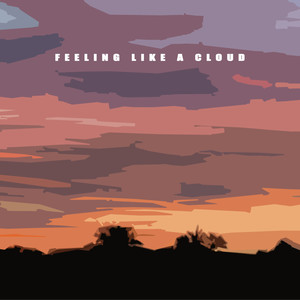 Feeling Like a Cloud