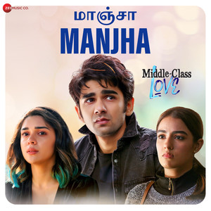 Manjha - Middle Class Love