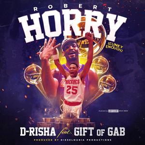 Robert Horry (feat. Gift Of Gab) [Explicit]