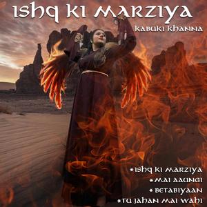 Ishq Ki Marziya