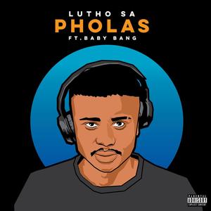 Pholas (feat. Baby Bang)