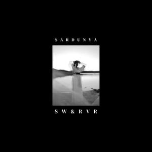 Sardunya (SW&RVR) (feat. Sametbutinpainn & İlknur Türk)