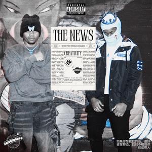 The News (feat. Asaphdaking) (Explicit)