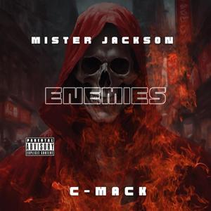 Enemies (feat. C-Mack) [Explicit]