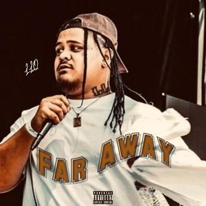 Far Away (Explicit)