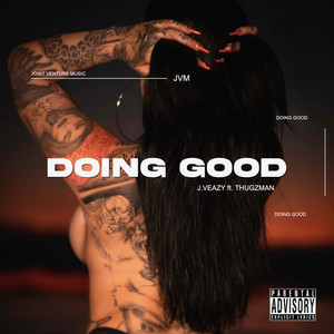 Doing Good (Explicit)