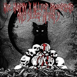 CATS SLEEP AFTER 3 (feat. M.I.C. MURPHY)