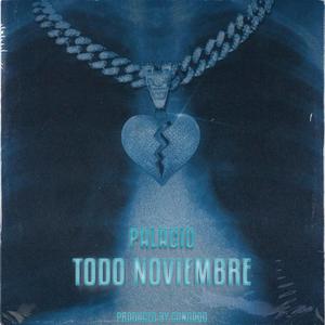 TODO NOVIEMBRE (Remix)