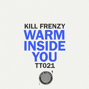 Warm Inside You