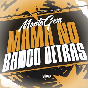 Montagem Mama no Banco de Trás (Explicit)