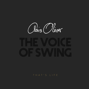 The Voice of Swing - That's Life